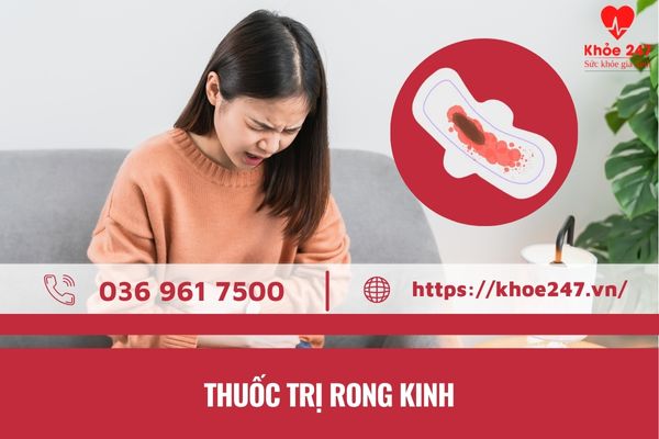 thuốc trị rong kinh