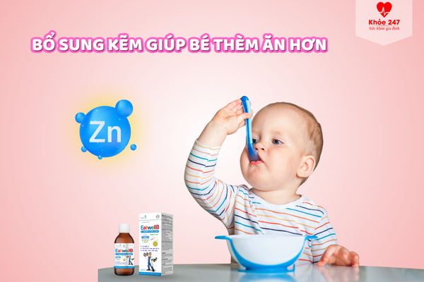 Bổ sung kẽm giúp bé thèm ăn hơn